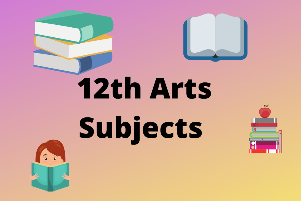 12th Arts Subjects