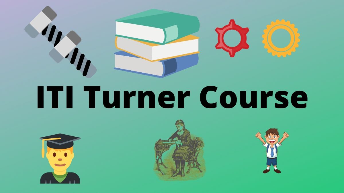 ITI Turner Course Details