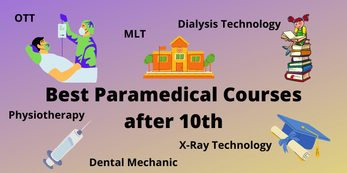 Best Paramedical courses after 10th