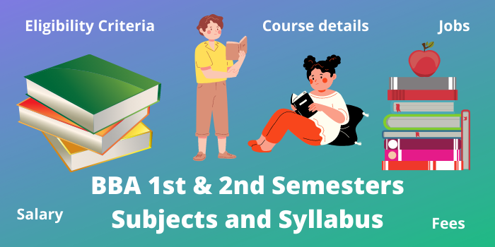 BBA 1st & 2nd Semesters Subjects and Syllabus