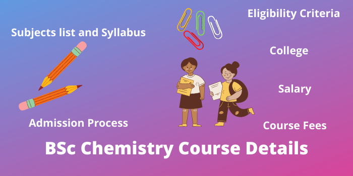 BSc chemistry Course details