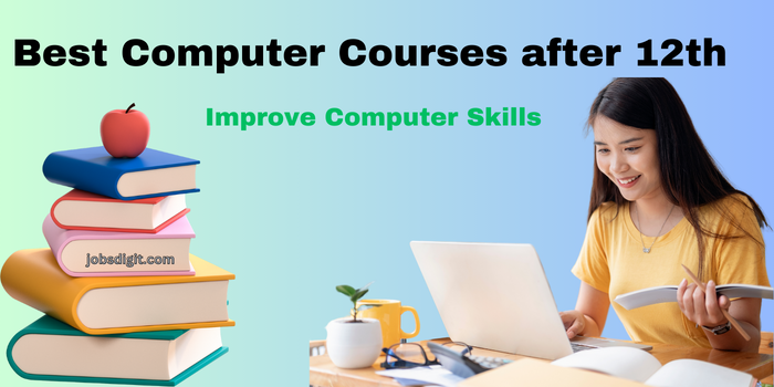 Best Computer Courses after 12th